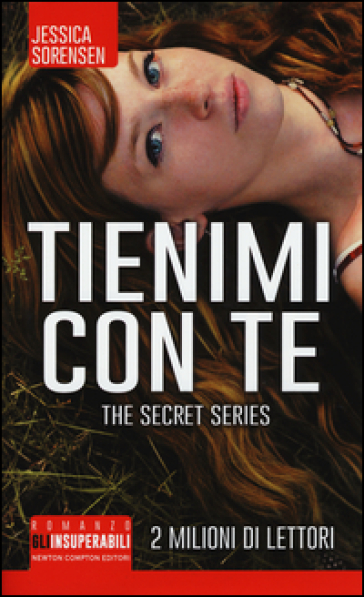 Tienimi con te. The Secret Trilogy - Jessica Sorensen