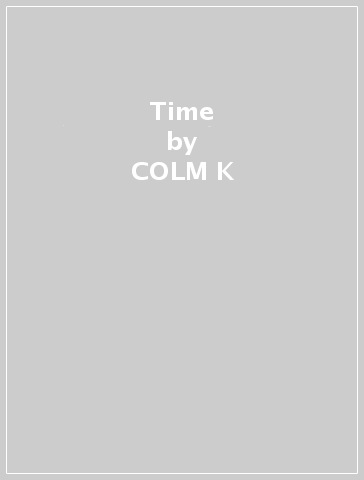 Time - COLM K