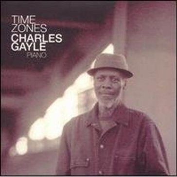 Time zones - Charles Gayle