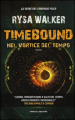 Timebound. Nel vortice del tempo