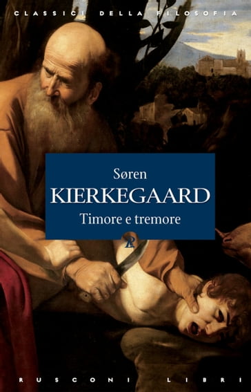 Timore e tremore - Søren Kierkegaard