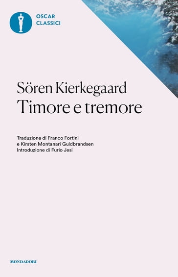 Timore e tremore - Søren Kierkegaard