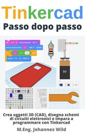 Tinkercad   Passo dopo passo