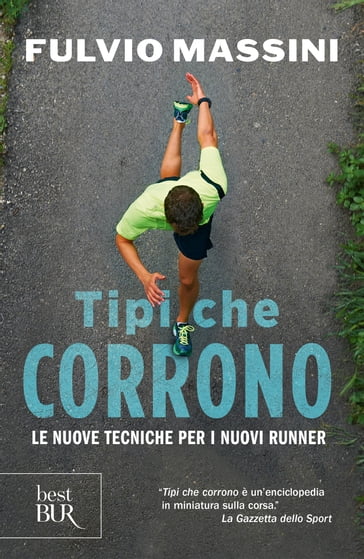 Tipi che corrono - Fulvio Massini