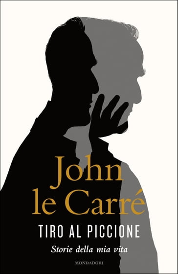 Tiro al piccione - John le Carré