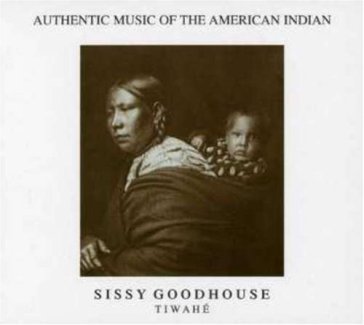 Tiwahe - SISSY GOODHOUSE