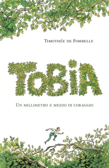 Tobia I - Timothée de Fombelle