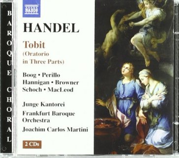 Tobit (oratorio) - Georg Friedrich Handel