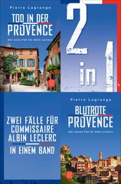 Tod in der Provence / Blutrote Provence Zwei Fälle für Commissaire Albin Leclerc in einem Band