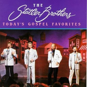 Today's gospel favorites - STATLER BROTHERS