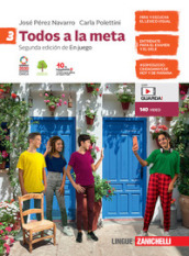 Todos a la meta. Per la Scuola media. Con e-book. Con espansione online. Vol. 3