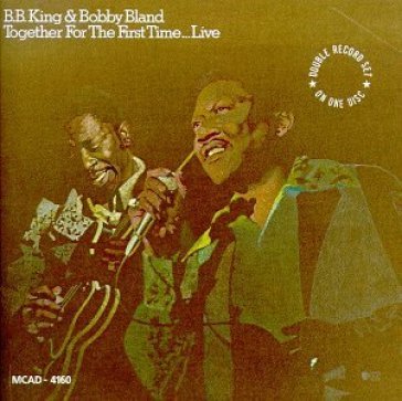 Together for the first ti - B.B. & BOBBY BLAND KING
