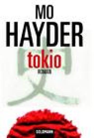 Tokio. Testo in ligua tedesca - Mo Hayder