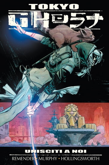 Tokyo Ghost 2 - Rick Remender - Sean Gordon Murphy