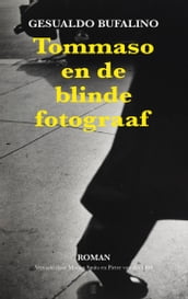 Tommaso en de blinde fotograaf