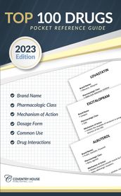 Top 100 Drugs Pocket Reference Guide (2023 Edition)