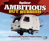 Top Gear: Ambitious but Rubbish