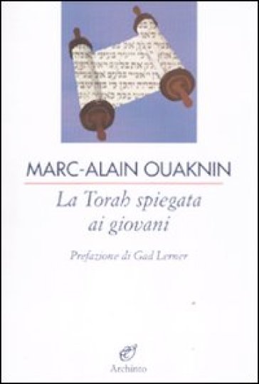 Torah spiegata ai giovani (La) - Marc-Alain Ouaknin