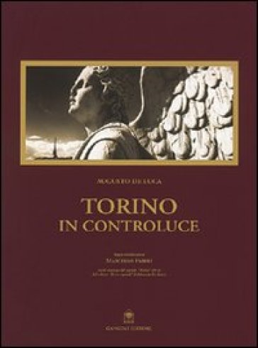 Torino in controluce - Augusto De Luca