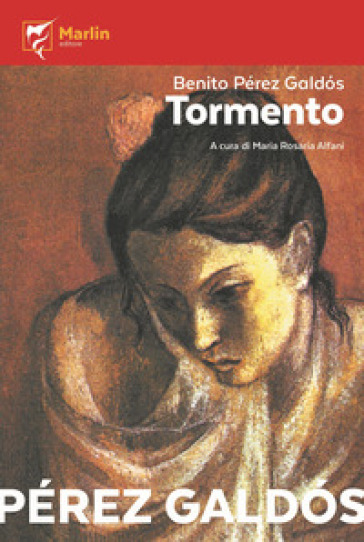 Tormento - Benito Pérez Galdós