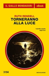 Torneranno alla luce (Il Giallo Mondadori)