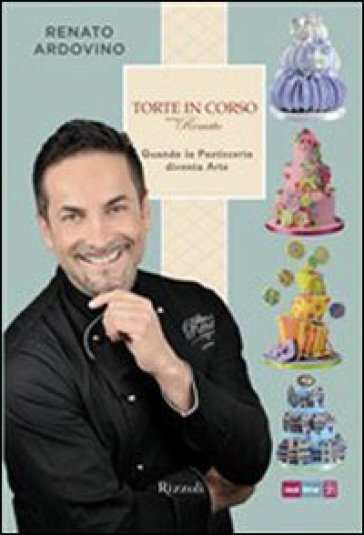 Torte in corso con Renato - Renato Ardovino