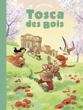 Tosca des Bois - Tome 3