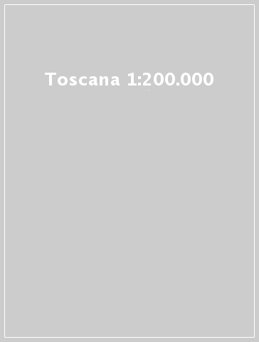 Toscana 1:200.000