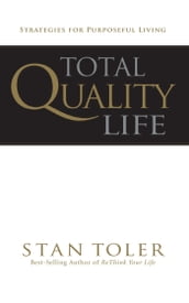 Total Quality Life