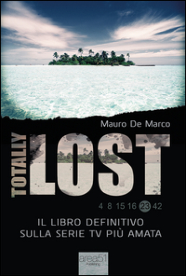 Totally Lost - Mauro De Marco
