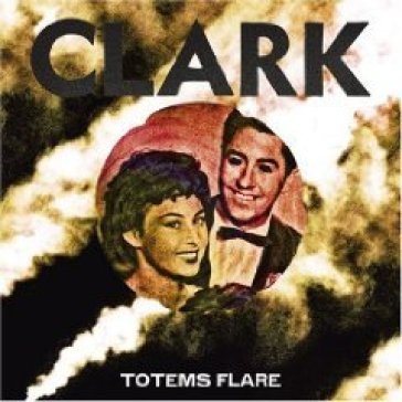 Totems flare - Clark