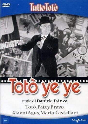 Toto' - Ye Ye - Daniele D