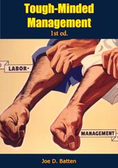 Tough-Minded Management 1st ed.