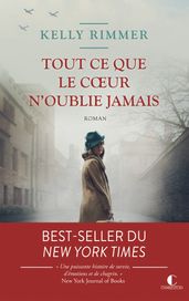 Tout ce que le cœur n oublie jamais