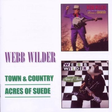 Town and country & ace of suede - WEBB WILDER