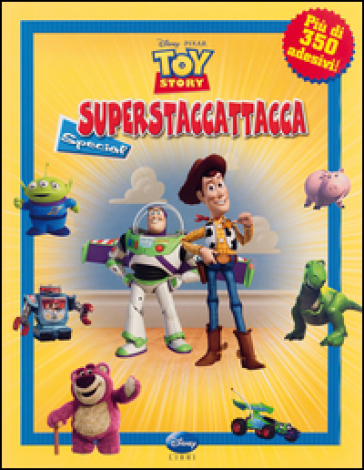 Toy story. Superstaccattacca Special. Con adesivi