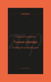 Tra poesia e physiologia.