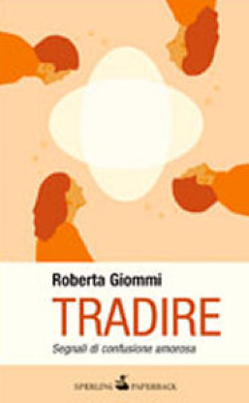 Tradire - Roberta Giommi