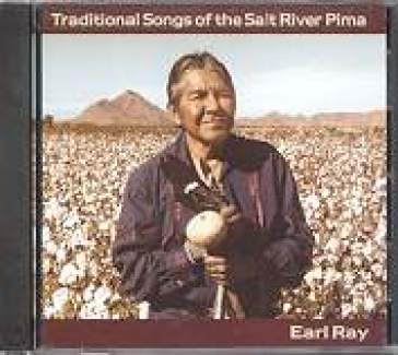 Traditional songs of the salt river - Earl Ray