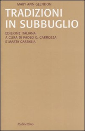 Tradizioni in subbuglio - M. Ann Glendon