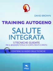 Training Autogeno. Salute integrata