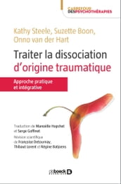 Traiter la dissociation d origine traumatique