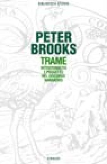 Trame - Peter Brooks