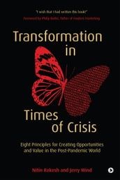 Transformation in Times of Crisis