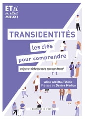 Transidentités, les clés pour comprendre