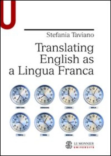 Translating English as a Lingua Franca - Stefania Taviano