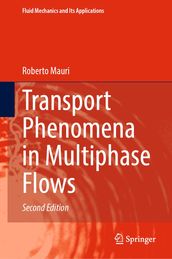 Transport Phenomena in Multiphase Flows