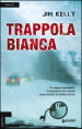 Trappola bianca