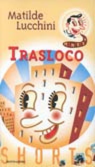 Trasloco - Matilde Lucchini