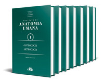 Trattato di anatomia umana - Léon Testut - André Latarjet